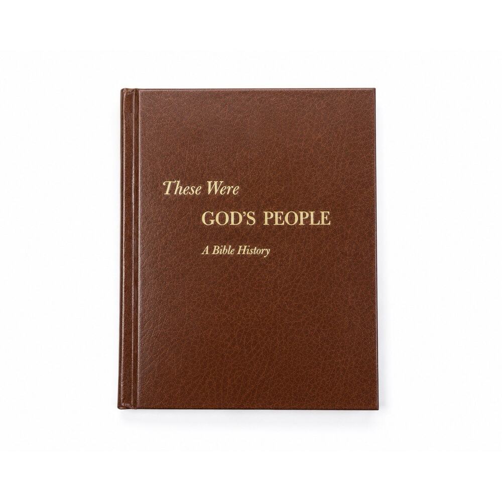 These Were God’s People A Bible History William C Martin 1966 Hardcover 506p